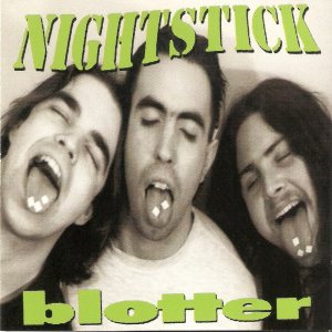 Nightstick - Blotter