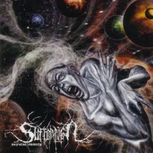 Suffereign - Secreted Insanity