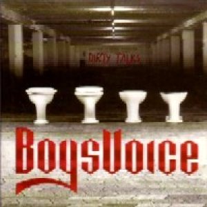Boysvoice - Dirty Talks
