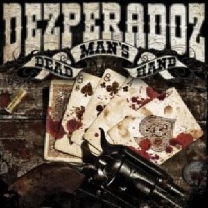 Dezperadoz - Dead Man´s Hand