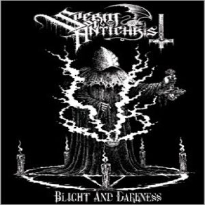 Sperm of Antichrist - Blight and Darkness