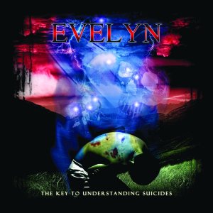 Evelyn - The Key to Understanding Suicides