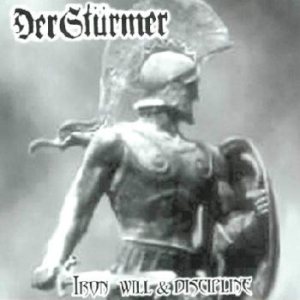 Der Sturmer - Iron Will and Discipline