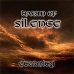 Dawn of Silence - Eternity