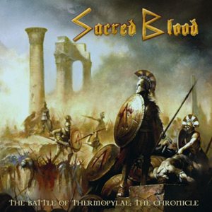 Sacred Blood - The Battle of Thermopylae: the Chronicle