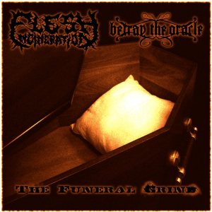 Betray The Oracle - The Funeral Grind