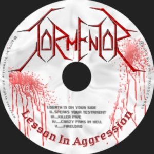 Tormentor - Lesson in Aggression