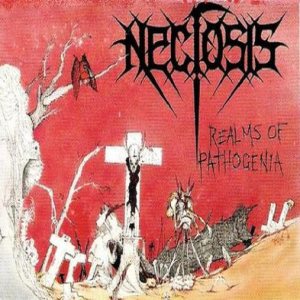 Necrosis - Realms of Pathogenia