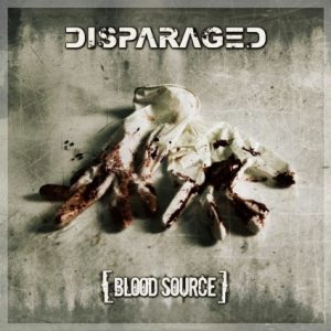Disparaged - Blood Source
