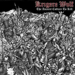 Krigere Wolf - The Ancient Culture to Kill