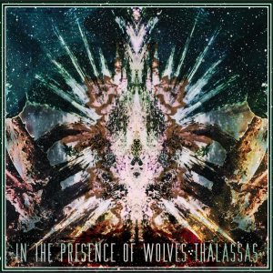 In The Presence of Wolves - Thalassas