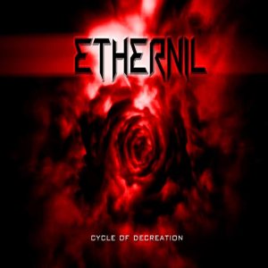Ethernil - Cycle of Decreation
