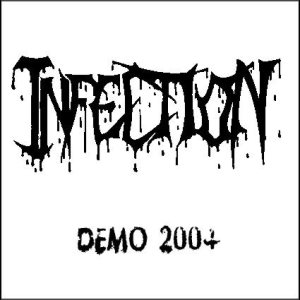 Infection - Demo 2004