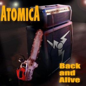 Atomica - Back and Alive