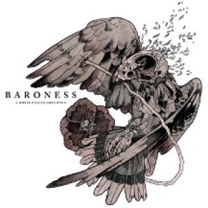 Baroness - A Horse Called Golgotha