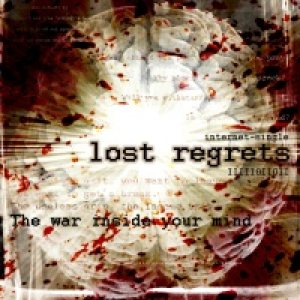 Lost Regrets - The War Inside Your Mind