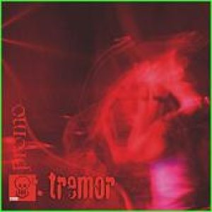 Tremor - Promo 2006