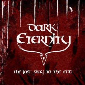 Dark Eternity - The Last Way to the End