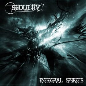 Sedulity - Integral Spirits