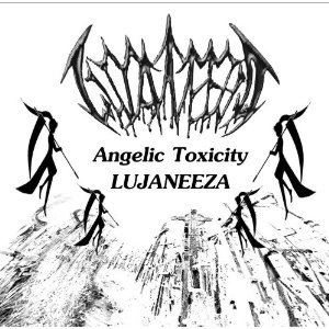 Lujaneeza - Angelic Toxicity