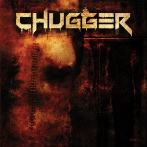 Chugger - Scars