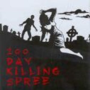 Infected Disarray - 100 Day Killing Spree