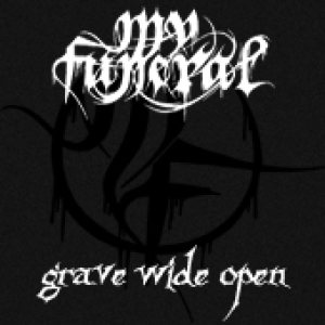 My Funeral - Grave Wide Open