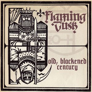 Flaming Tusk - Old, Blackened Century