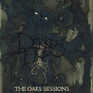 Darkest Era - The Oaks Session