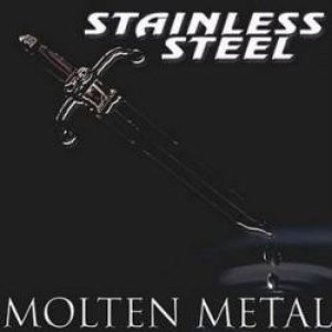 Stainless Steel - Molten Metal