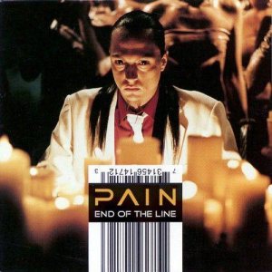 Pain - End of the Line