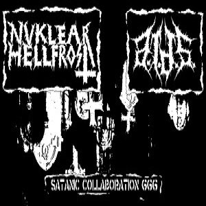 Nuclear Hellfrost - Satanic Collaboration 666