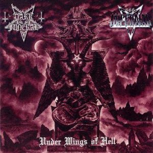 Dark Funeral / Infernal - Under Wings of Hell