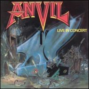 Anvil - Past and Present - Live in Concert