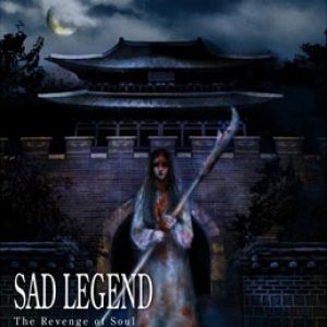 Sad Legend - The Revenge of Soul