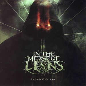 In the Midst Of Lions - Heart of Man