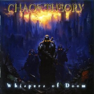 Chaos Theory - Whispers of Doom