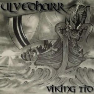 Ulvedharr - Viking Tid