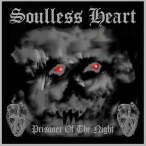 Soulless Heart - Prisoner of the Night