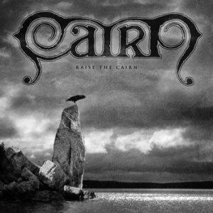 Cairn - Raise the Cairn