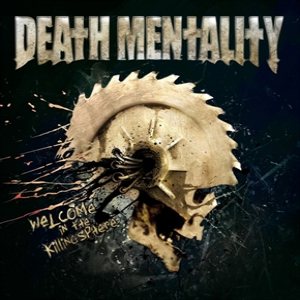 Death Mentality - Welcome in the Killingsphere