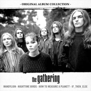 The Gathering - Original Album Collection