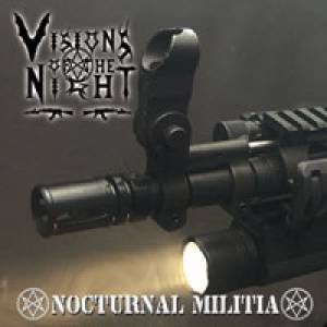 Visions of the Night - Nocturnal Militia