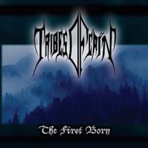 Tribes of Cain - The First Born