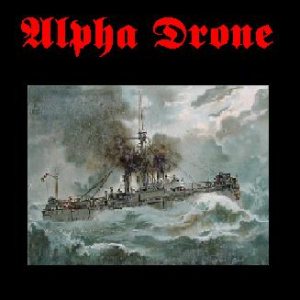 Alpha Drone - Promo #1