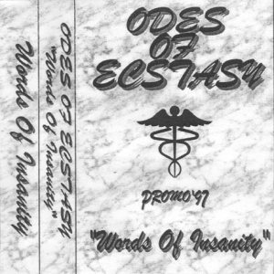 Odes of Ecstasy - Words of Insanity