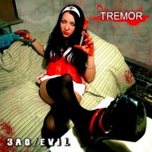 Tremor - Зло / Evil