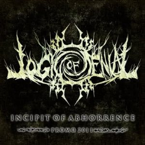 Logic Of Denial - Incipit of Abhorrence