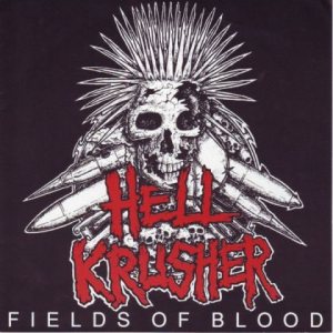 Hellkrusher - Fields of Blood