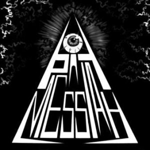 Pit Messiah - Pit Messiah